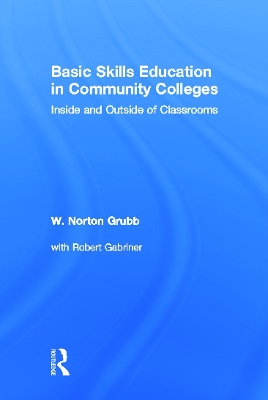 Basic Skills Education in Community Colleges book