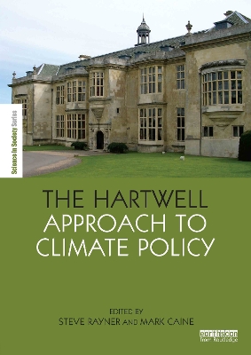 The Hartwell Approach to Climate Policy by Steve Rayner