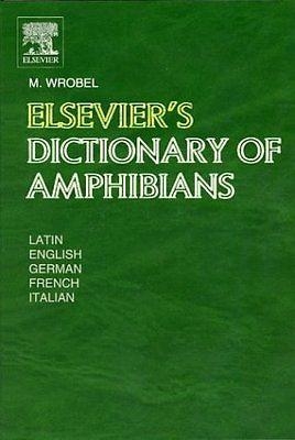 Elsevier's Dictionary of Amphibians book