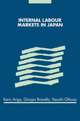 Internal Labour Markets in Japan book