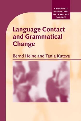 Language Contact and Grammatical Change book