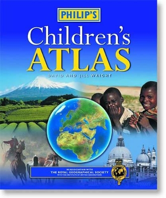Philip's Children's Atlas by David Wright