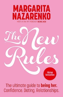 The New Rules by Margarita Nazarenko