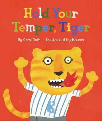 Hold Your Temper, Tiger! book