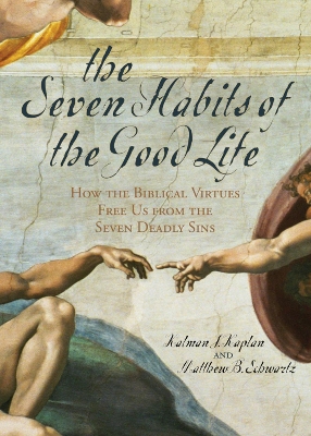Seven Habits of the Good Life book