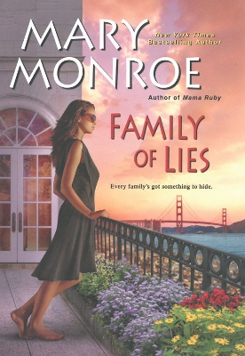 Family Of Lies by Mary Monroe