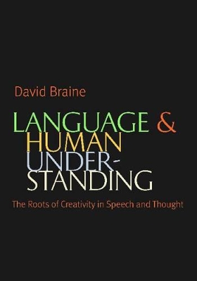 Language and Human Understanding book