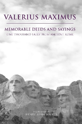 Memorable Deeds and Sayings by Valerius Maximus