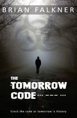Tomorrow Code by Brian Falkner