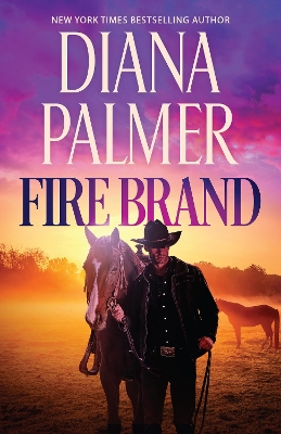 Fire Brand by Diana Palmer