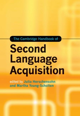 The Cambridge Handbook of Second Language Acquisition book