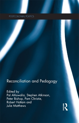 Reconciliation and Pedagogy by Pal Ahluwalia