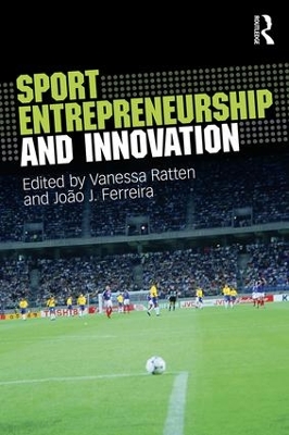 Sport Entrepreneurship and Innovation book