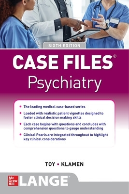 Case Files Psychiatry, Sixth Edition by Eugene Toy