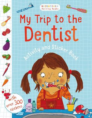 My Trip to the Dentist Activity and Sticker Book book
