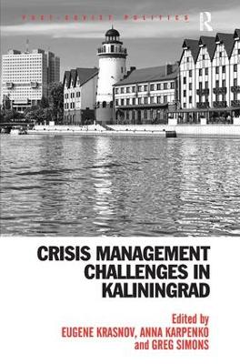 Crisis Management Challenges in Kaliningrad book