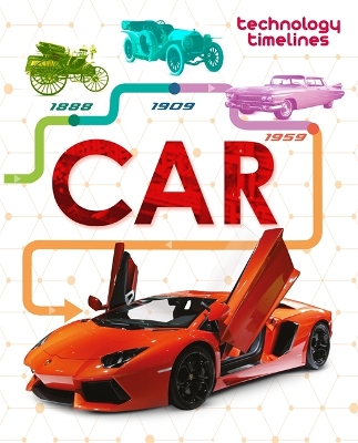 Technology Timelines: Car book