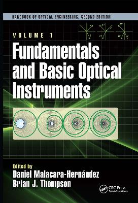 Fundamentals and Basic Optical Instruments by Daniel Malacara Hernández