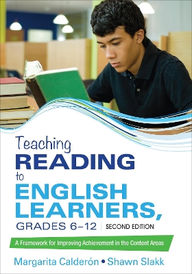 Teaching Reading to English Learners, Grades 6 - 12 by Margarita Espino Calderon