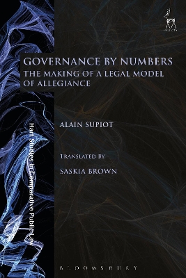 Governance by Numbers by Professor Alain Supiot