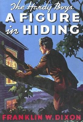 A Figure in Hiding #16 by Franklin W. Dixon