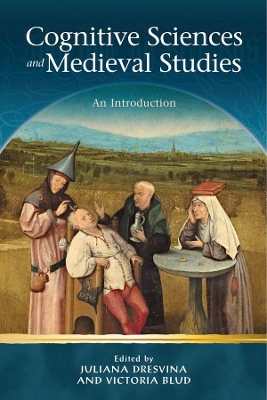 Cognitive Science and Medieval Studies: An Introduction book