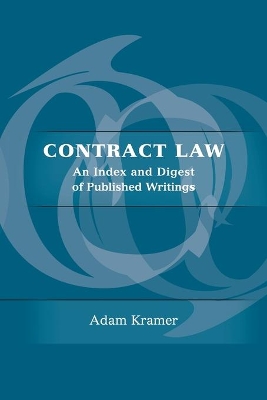 Contract Law: An Index and Digest of Published Writings book