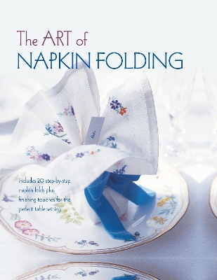 Art of Napkin Folding book