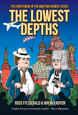 The Lowest Depths: The Eighth Grafton Everest Adventure book