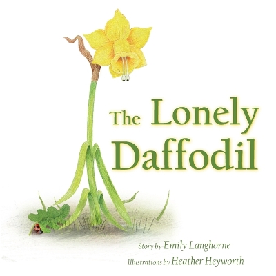 The Lonely Daffodil book