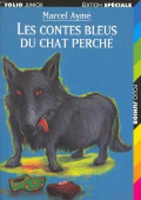 Les contes bleus du chat perche by Marcel Ayme