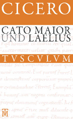 Cato Maior. Laelius: Lateinisch - Deutsch book