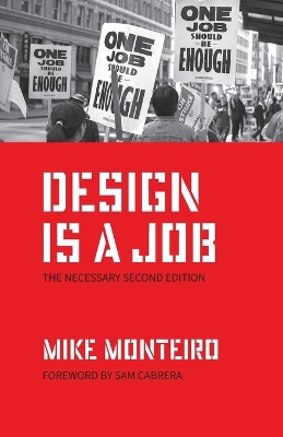 Design Is a Job: The Necessary Second Edition book