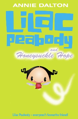 Lilac Peabody and Honeysuckle Hope book