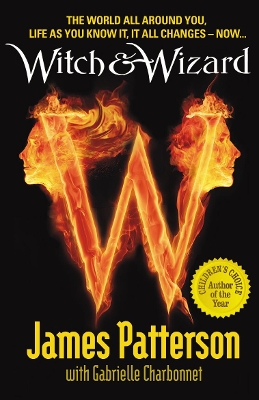 Witch & Wizard by James Patterson