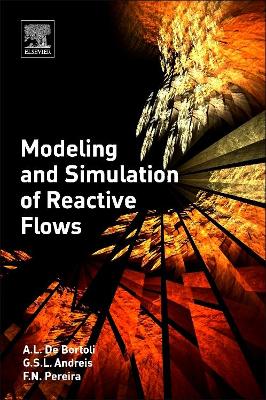 Modeling and Simulation of Reactive Flows book