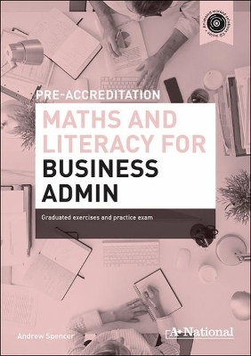 A+ National Pre-accreditation Maths and Literacy for Business Admin book