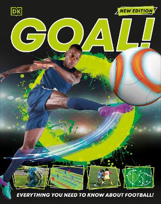 Goal!: Everything You Need to Know About Football! by DK
