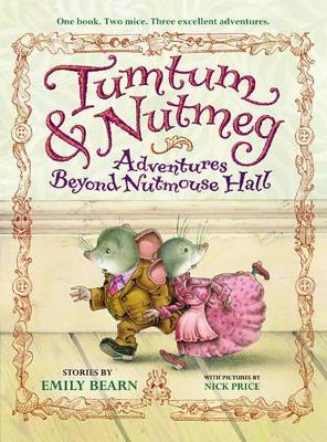 Tumtum & Nutmeg by Emily Bearn
