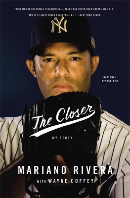 The Closer by Mariano Rivera