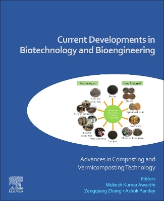 Current Developments in Biotechnology and Bioengineering: Advances in Composting and Vermicomposting Technology book