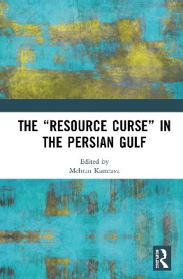 The “Resource Curse” in the Persian Gulf book