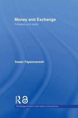 Money and Exchange by Sasan Fayazmanesh