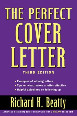 Perfect Cover Letter, Third Edition book