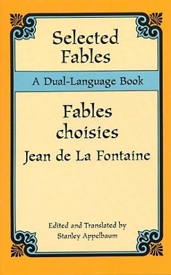 Selected Fables by Jean de La Fontaine