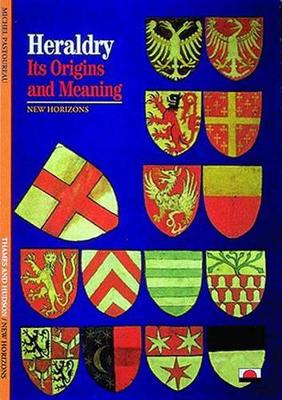 Heraldry: Its Origins and Meanings book