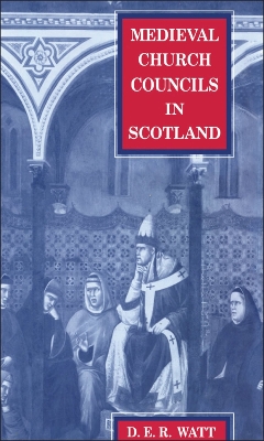 Medieval Church Councils in Scotland book
