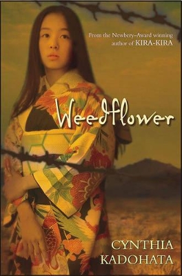 Weedflower by Cynthia Kadohata