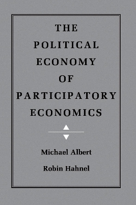 Political Economy of Participatory Economics book