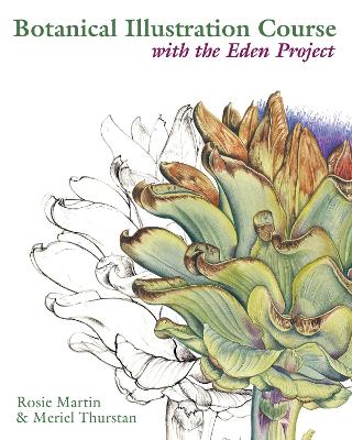 Botanical Illustration Course with the Eden Project book